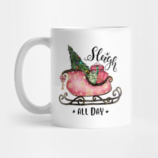 Sleigh All Day Christmas Mug